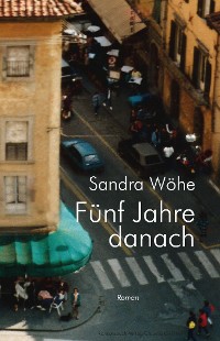 Cover Fünf Jahre danach