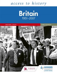 Cover Access to History: Britain 1951 2007 Third Edition