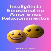 Cover Inteligência Emocional no Amor e nos Relacionamentos