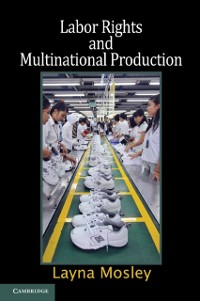 Cover Labor Rights and Multinational Production