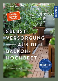 Cover Selbstversorgung aus dem Balkon-Hochbeet