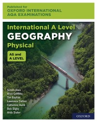 Cover Oxford International AQA Examinations: International A Level Physical Geography