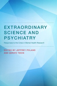 Cover Extraordinary Science and Psychiatry
