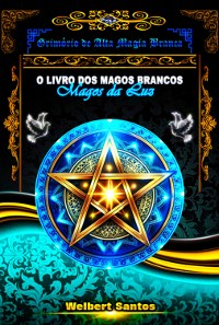 Cover Grimório De Alta Magia Branca