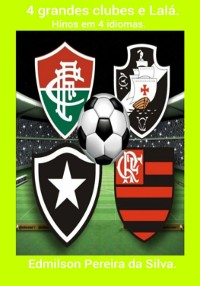 Cover 4 Grandes Clubes E Lalá.