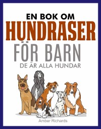 Cover En Bok Om Hundraser För Barn