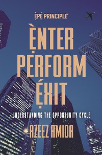 Cover [EPE Principle] Enter, Perform, Exit