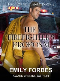 Cover The Firefighter's Proposal