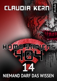 Cover Homo Sapiens 404 Band 14: Niemand darf das wissen