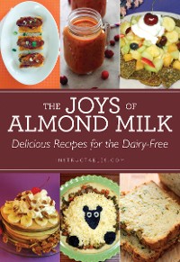 Cover Joys of Almond Milk