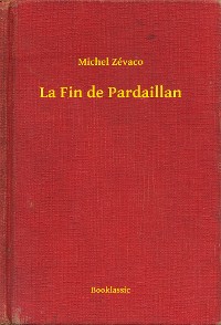 Cover La Fin de Pardaillan