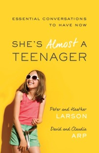 Cover She's Almost a Teenager