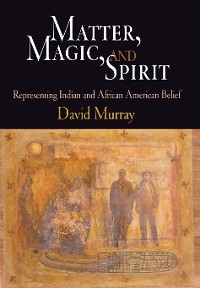 Cover Matter, Magic, and Spirit