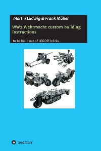 Cover WW2 Wehrmacht custom building instructions