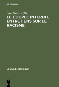 Cover Le couple interdit, entretiens sur le racisme