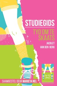 Cover Studiegids: Tyd om te skaats (1ste druk)