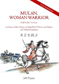 Cover Mulan, Woman Warrior (Full Color Version)