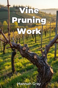 Cover Vine Pruning Work