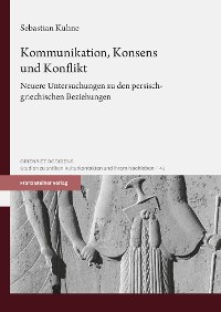 Cover Kommunikation, Konsens und Konflikt