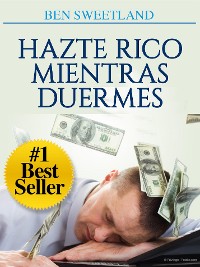 Cover Hazte rico mientras duermes (Traducido)
