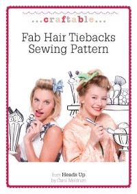 Cover Fab Hair Tiebacks Sewing Pattern