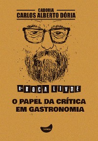 Cover O papel da crítica em gastronomia