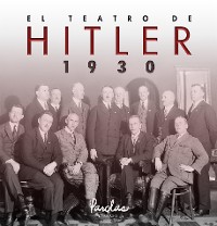 Cover El teatro de Hitler. 1930