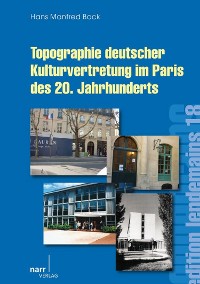 Cover Topographie deutscher Kulturvertretung im Paris des 20. Jahrhunderts