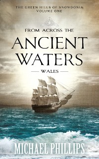 Cover From Across the Ancient Waters: Wales