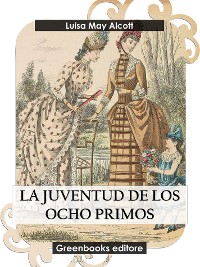 Cover La juventud de los ocho primos