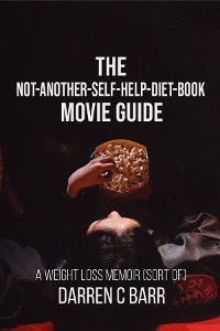 Cover The Not-Another - Self-Help - Diet - Book Movie Guide