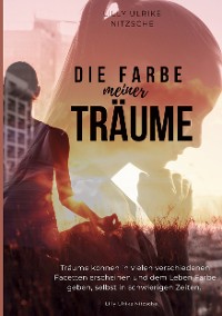 Cover Die Farbe meiner Träume