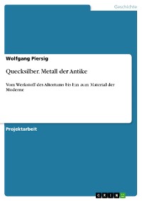Cover Quecksilber. Metall der Antike