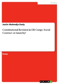 Cover Constitutional Revision in DR Congo. Social Contract or Anarchy?