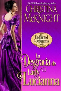 Cover La Desgracia de Lady Lucianna