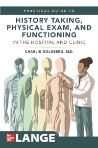 Cover Lange's Practical Guide to History Taking, Physical Exam, and Functioning in the Hospital and Clinic