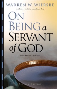 Cover On Being a Servant of God