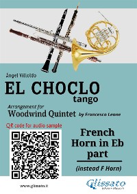 Cover French Horn in Eb part "El Choclo" tango for Woodwind Quintet