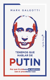Cover Tenemos que hablar de Putin