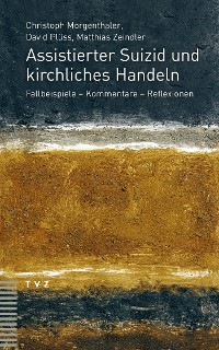 Cover Assistierter Suizid und kirchliches Handeln