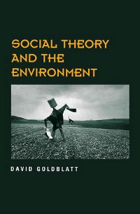 Cover Social Theory and the Environment