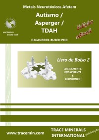 Cover Metais Neurotoxicos Afetam: Autismo / Sindrome de Asperger / TDAH - Livro de Bolso 2