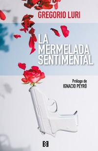 Cover La mermelada sentimental