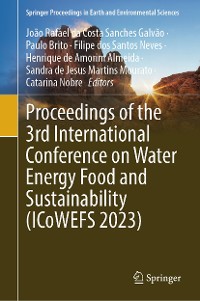 Cover Proceedings of the 3rd International Conference on Water Energy Food and Sustainability (ICoWEFS 2023)