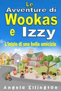 Cover Le Avventure di Wookas e Izzy