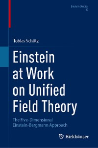 Cover Einstein at Work on Unified Field Theory