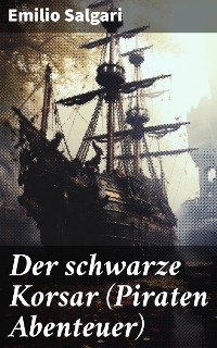 Cover Der schwarze Korsar (Piraten Abenteuer)