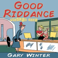 Cover Good Riddance  (Picture Book)