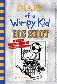 Cover Big Shot (Diary of a Wimpy Kid Book 16)