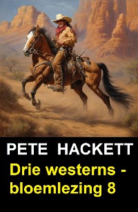 Cover Drie westerns - bloemlezing 8